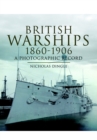 Image for British Warships 1860-1906: a Photographic Record