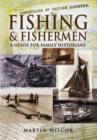 Image for Fishing &amp; Fishermen: a Guide for Family Historians