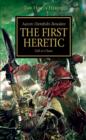 Image for Horus Heresy: The First Heretic