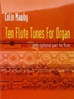 Image for Ten Flute Tunes for Organ
