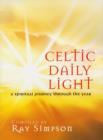 Image for Celtic Daily Light : A Spiritual Journey Through the Year