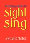 Image for Teaching Adults to Sight-Sing
