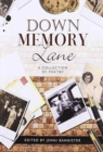 Image for Down Memory Lane - A Collection of Poetry