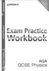 Image for AQA GCSE physics: Exam practice workbook