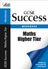 Image for Maths - Higher Tier : Revision Workbook