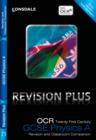 Image for OCR twenty first century GCSE physics A  : revision and classroom companion