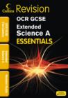 Image for OCR 21st Century Extended Science A : Revision Guide