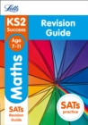Image for KS2 Maths SATs Revision Guide