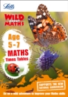 Image for Letts wild about mathsAge 5-7: Times tables