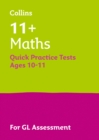 Image for 11+ Maths Quick Practice Tests Age 10-11 (Year 6)