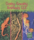 Image for Ooey-gooey Animals 123