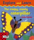 Image for The creepy, crawly caterpillar