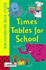 Image for Times tables for school