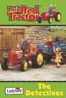 Image for Little Red Tractor - the Detectives
