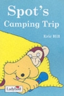 Image for Spot&#39;s Camping Trip