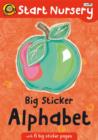 Image for Big Sticker Alphabet : Start Nursery