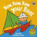 Image for Row, row, row your boat and other singalong rhymes