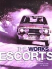 Image for The works Escorts  : the full 30-year story
