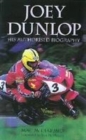 Image for Joey Dunlop  : his authorised biography