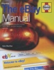 Image for eBay manual  : the indispensable step-by-step guide to the world&#39;s leading online marketplace