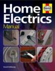 Image for Home electrics manual  : the complete step-by-step guide