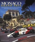 Image for Monaco Grand Prix  : a photographic portrait of the world&#39;s most prestigious motor race