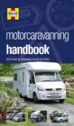 Image for The motorcaravanning handbook  : buying, owning, enjoying