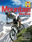 Image for The mountain bike book  : your guide to the history, bike types, fitness, riding technique, bike anatomy and maintenance essentials