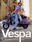 Image for Vespa  : an illustrated history