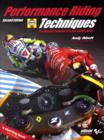 Image for Performance riding techniques  : the MotoGP manual of track riding skills