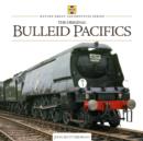 Image for Bulleid Pacifics