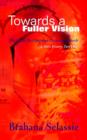 Image for Towards a Fuller Vision