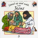Image for Stand Up and Walk with Jesus