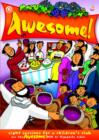 Image for Awesome!  : eight sessions for a children&#39;s club