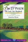 Image for The 23rd Psalm : The Lord, Our Shepherd