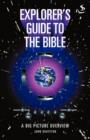Image for Explorer&#39;s Guide to the Bible
