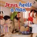 Image for Jesus Heals a Man