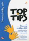 Image for Top Tips on Running Holiday Clubs
