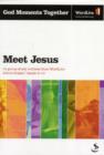 Image for Meet Jesus