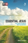 Image for EssentialJesus: 100 readings through the Bible&#39;s greatest story : for individuals and small groups