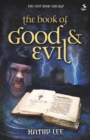Image for The book of good &amp; evil