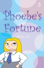 Image for Phoebe&#39;s fortune