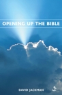 Image for Opening up the Bible