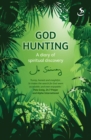 Image for God hunting: a diary of spiritual discovery