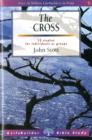 Image for The Cross (Lifebuilder Study Guides)