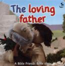 Image for The Loving Father