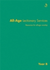 Image for All-age lectionary services: year B : resources for all-age worship.