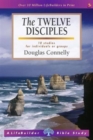 Image for The twelve disciples  : 10 studies for individuals or groups