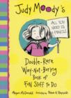 Image for The Judy Moody double-rare way-not-boring book of fun stuff to do