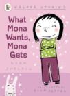 Image for What Mona Wants, Mona Gets